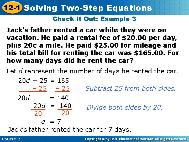 12 -1 Solving Insert Lesson Title. Equations Here Two-Step Check It Out: Example 3