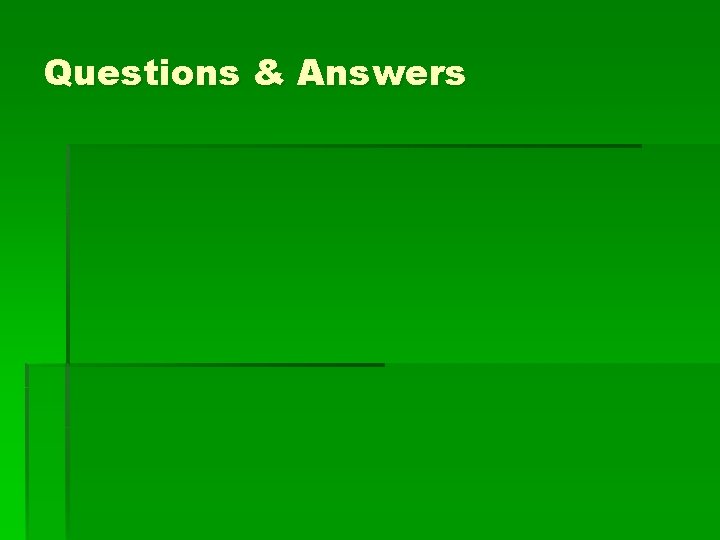 Questions & Answers 