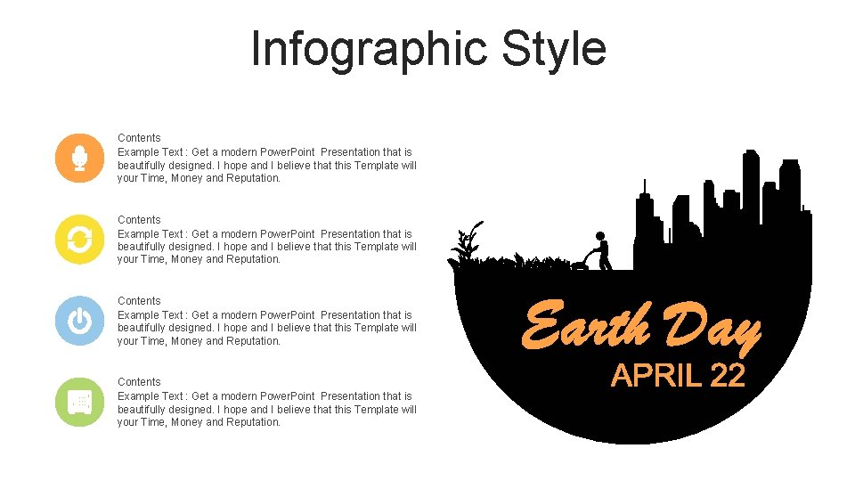 Infographic Style Contents Example Text : Get a modern Power. Point Presentation that is