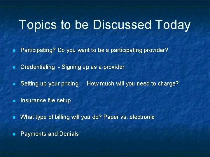 Topics to be Discussed Today n Participating? Do you want to be a participating