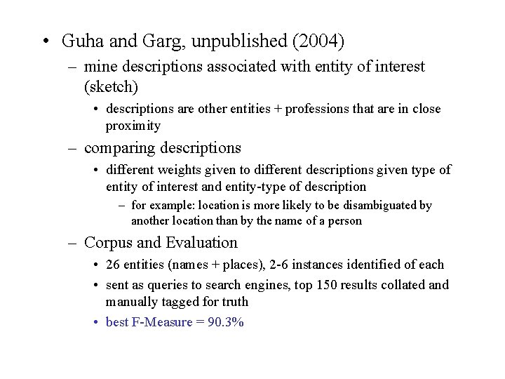  • Guha and Garg, unpublished (2004) – mine descriptions associated with entity of
