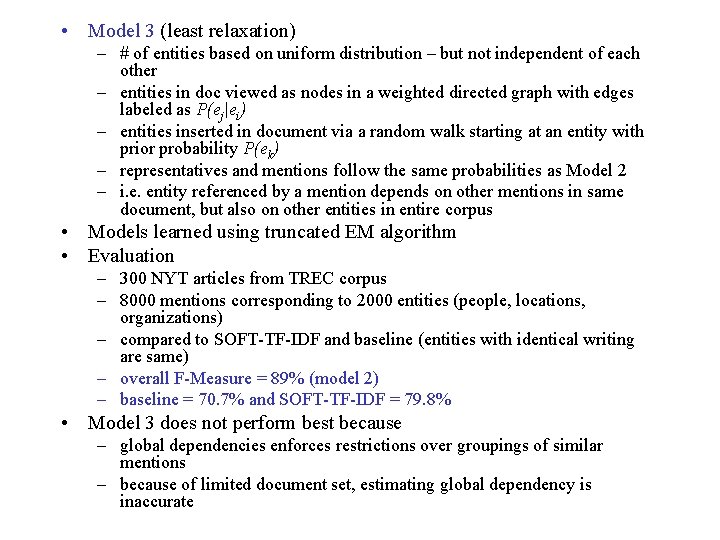  • Model 3 (least relaxation) – # of entities based on uniform distribution