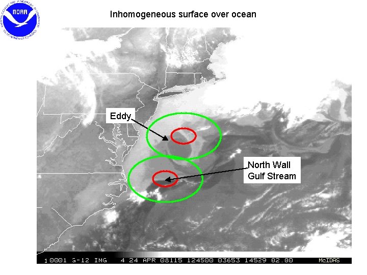 Inhomogeneous surface over ocean Eddy North Wall Gulf Stream 