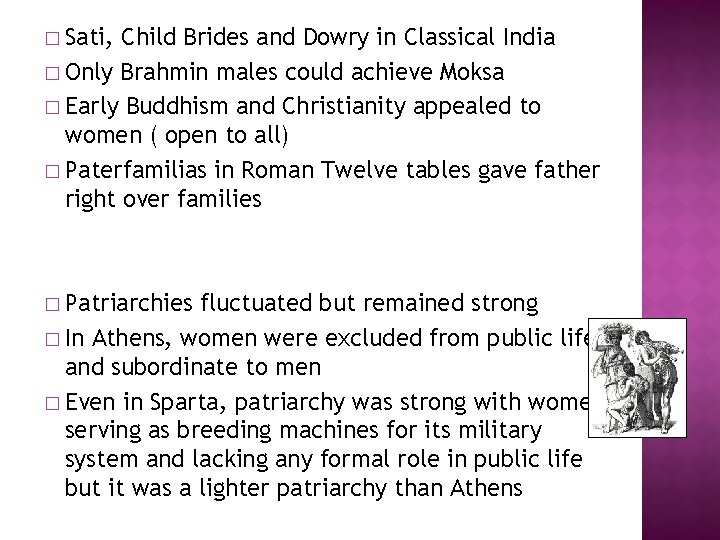 � Sati, Child Brides and Dowry in Classical India � Only Brahmin males could