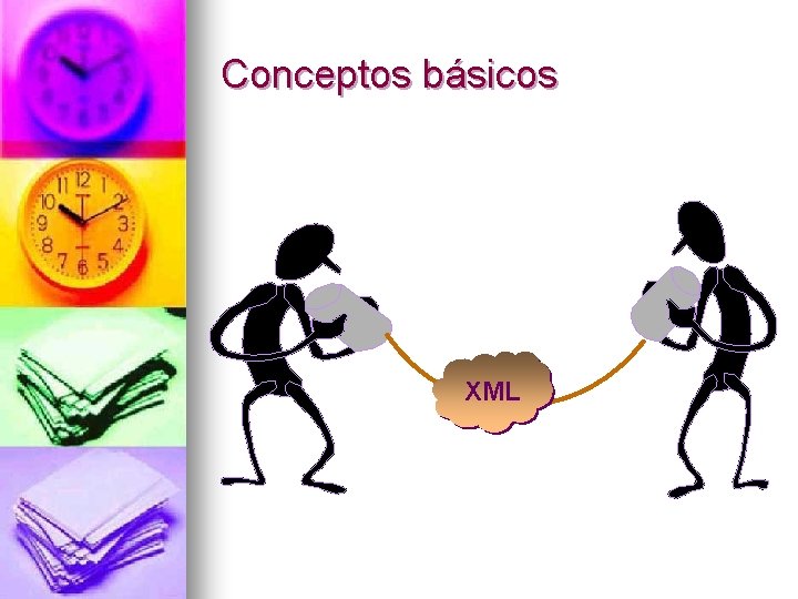 Conceptos básicos XML 