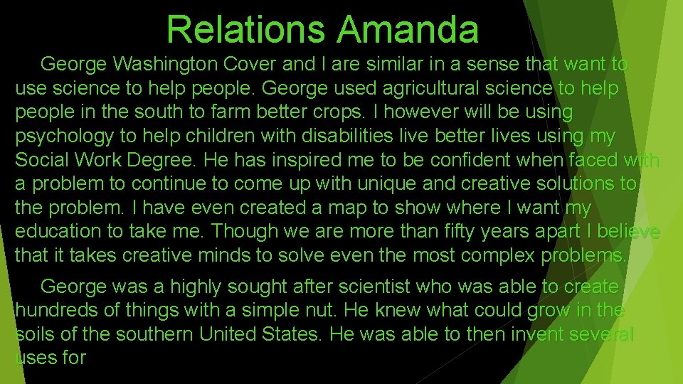 Relations Amanda George Washington Cover and I are similar in a sense that want