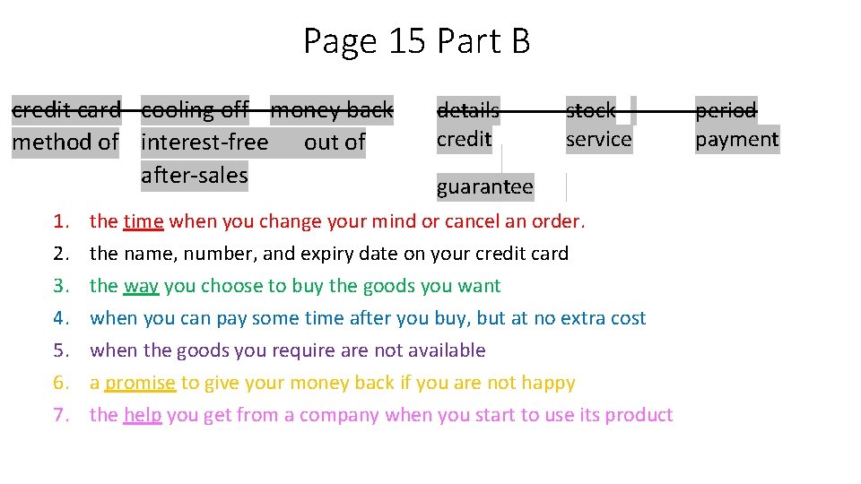 Page 15 Part B credit card cooling off money back method of interest-free out