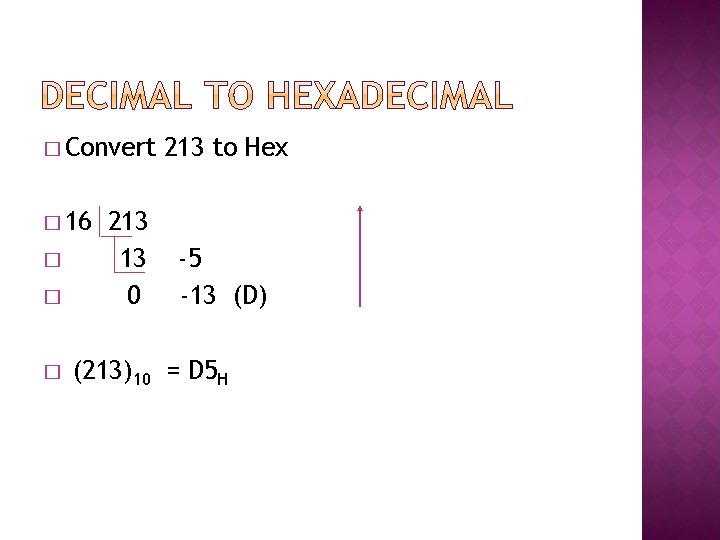 � Convert � 16 � � � 213 13 0 213 to Hex -5 � Convert � 16 � � � 213 13 0 213 to Hex -5