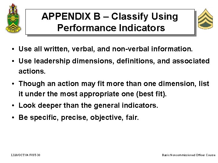 APPENDIX B – Classify Using Performance Indicators • Use all written, verbal, and non-verbal