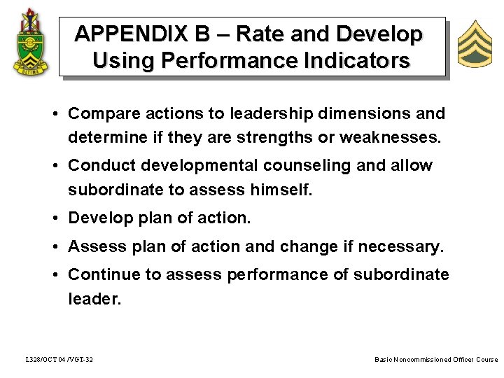 APPENDIX B – Rate and Develop Using Performance Indicators • Compare actions to leadership