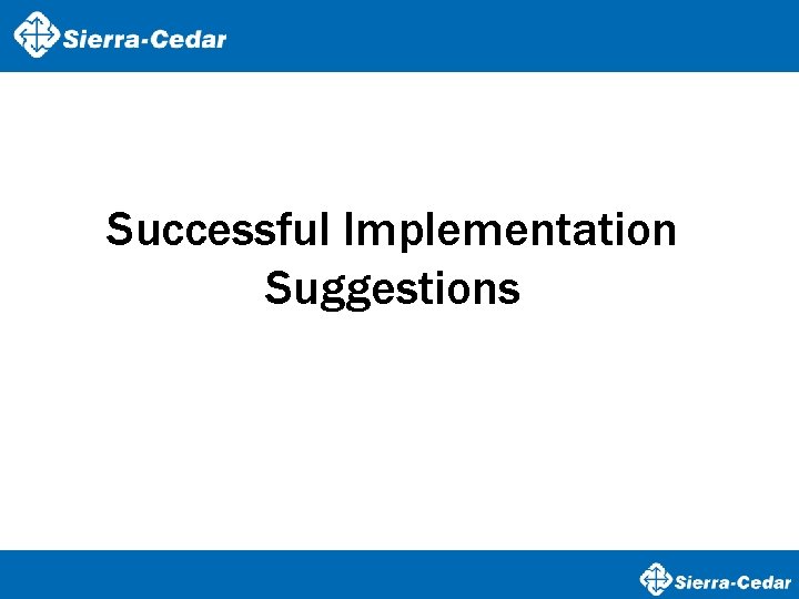 Successful Implementation Suggestions 