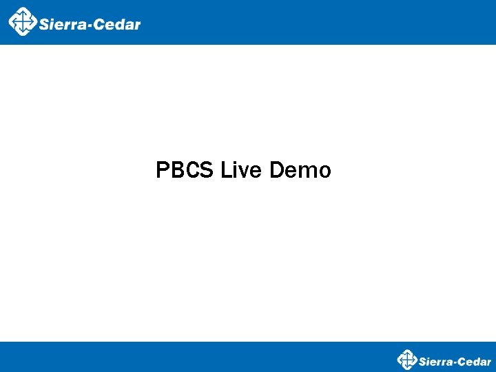 PBCS Live Demo 