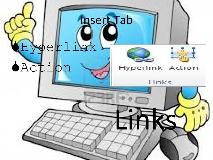 Insert Tab Hyperlink Action Links 