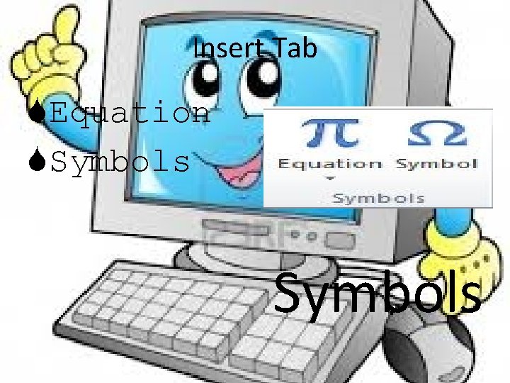 Insert Tab Equation Symbols 