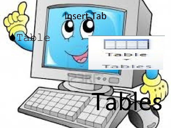 Insert Tables 