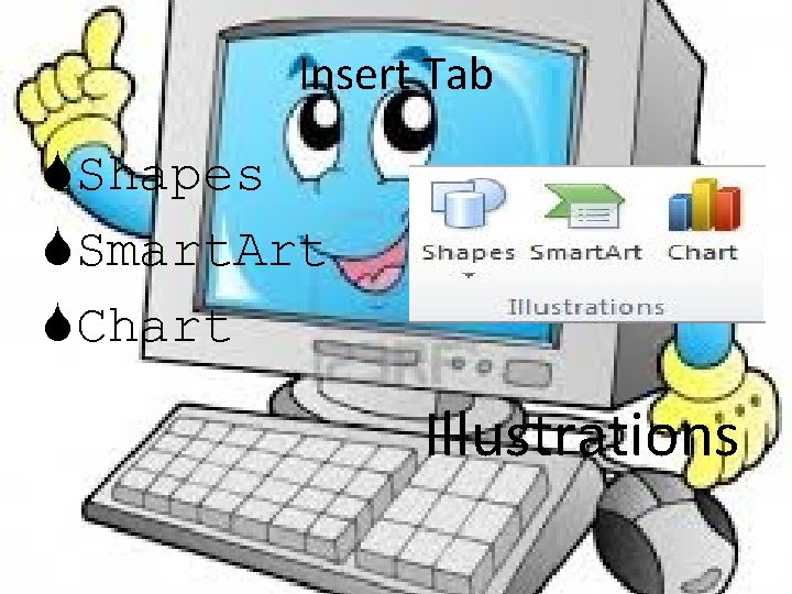 Insert Tab Shapes Smart. Art Chart Illustrations 