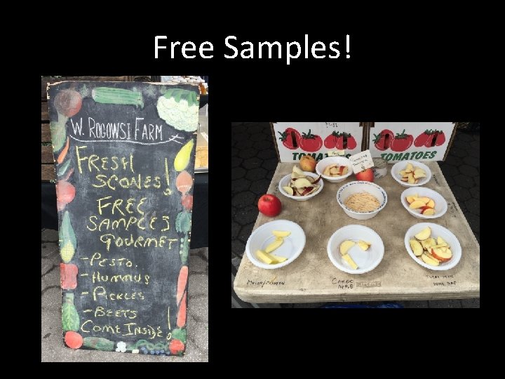 Free Samples! 