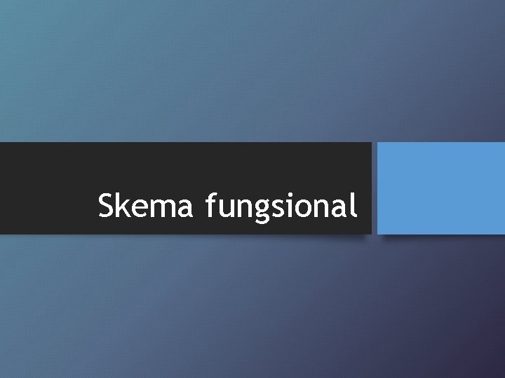 Skema fungsional 