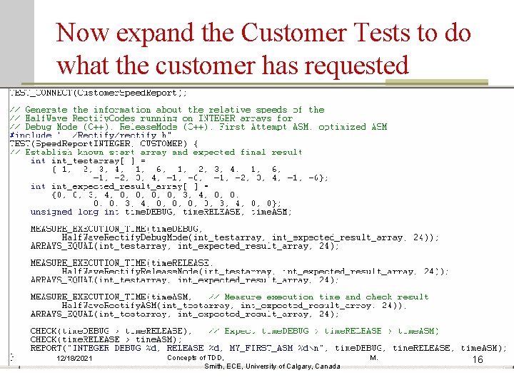 Now expand the Customer Tests to do what the customer has requested 12/18/2021 Concepts