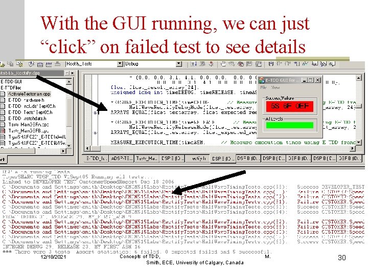 With the GUI running, we can just “click” on failed test to see details