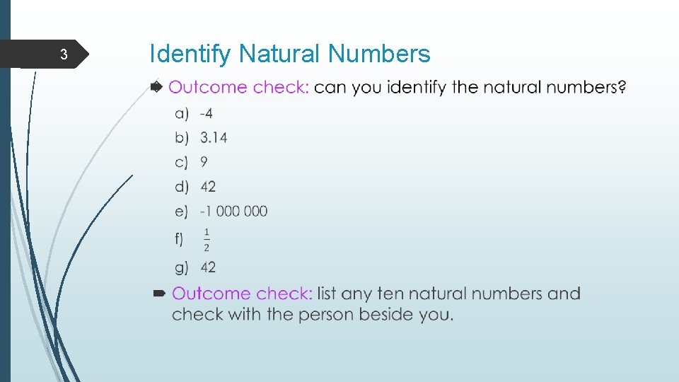 3 Identify Natural Numbers  3 Identify Natural Numbers