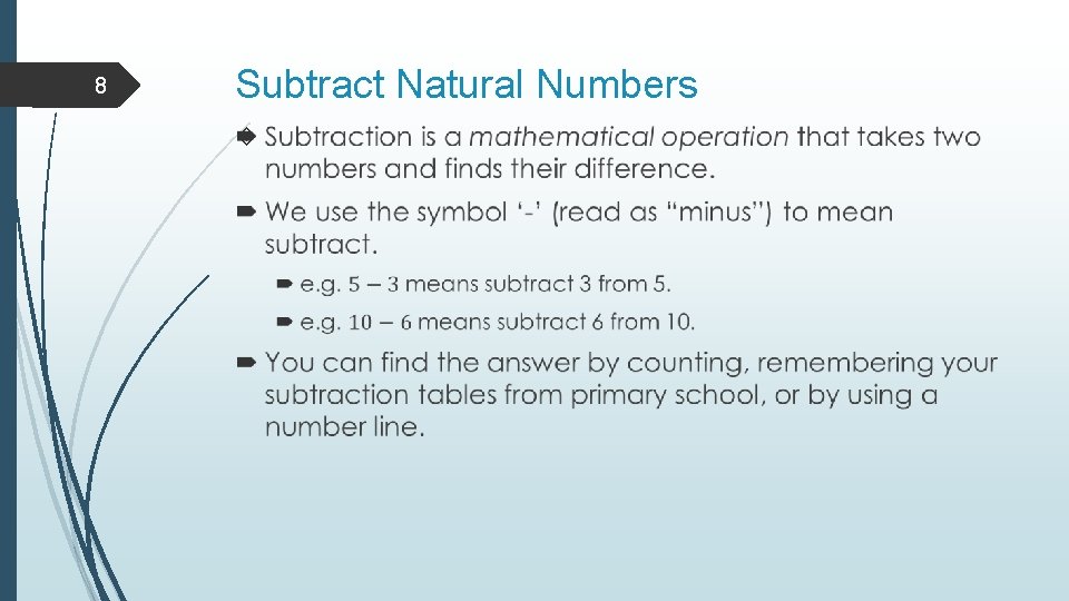 8 Subtract Natural Numbers  8 Subtract Natural Numbers