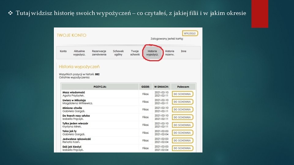 v Tutaj widzisz historię swoich wypożyczeń – co czytałeś, z jakiej filii i w