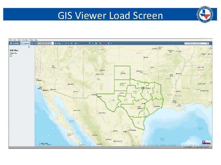GIS Viewer Load Screen Railroad Commission of Texas | June 27, 2016 (Change Date