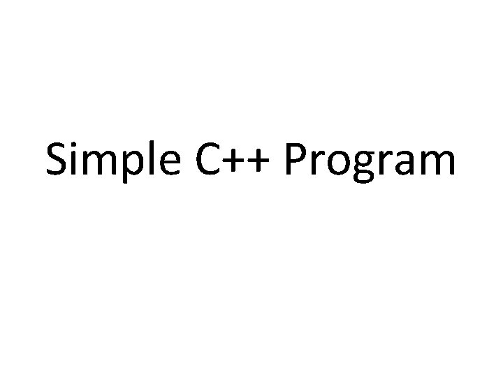 Simple C++ Program 