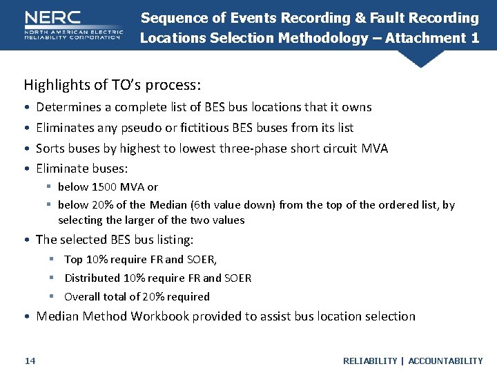 Sequence of Events Recording & Fault Recording Locations Selection Methodology – Attachment 1 Highlights