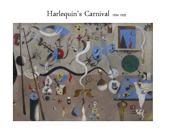 Harlequin's Carnival 1924 -1925 Harlequin's Carnival 1924 -1925