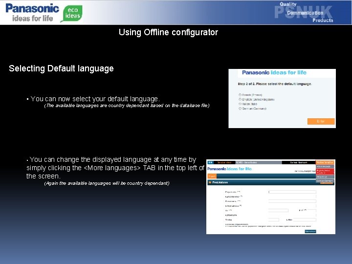 Using Offline configurator Selecting Default language • You can now select your default language.
