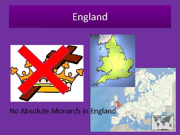 England No Absolute Monarch in England 