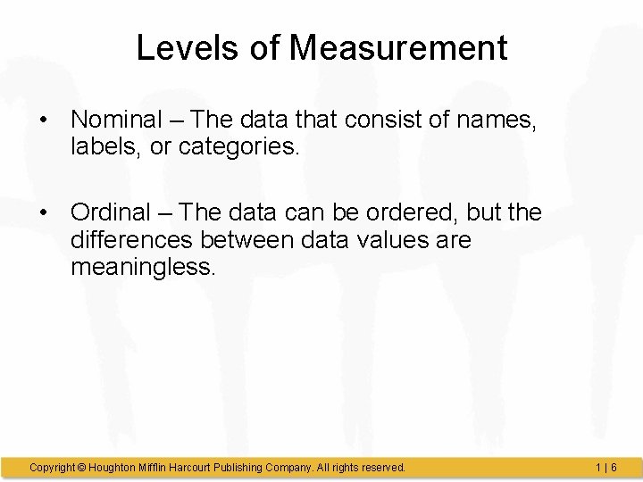 Levels of Measurement • Nominal – The data that consist of names, labels, or Levels of Measurement • Nominal – The data that consist of names, labels, or