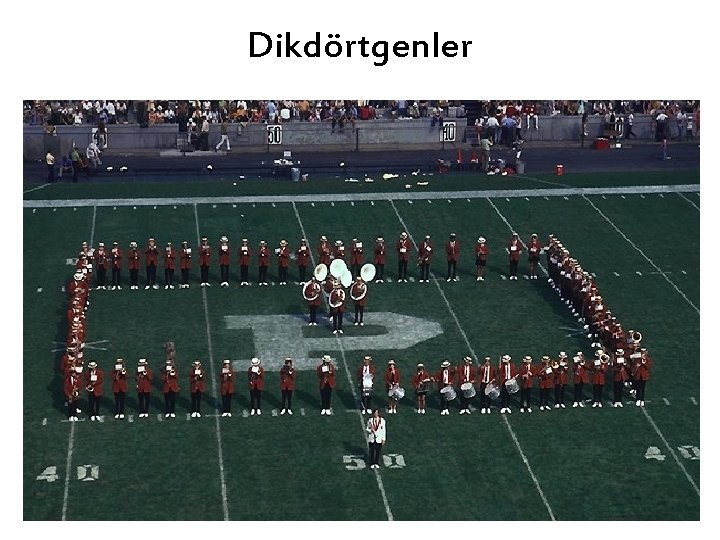 Dikdörtgenler 