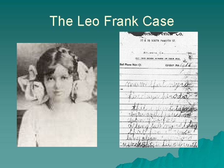 The Leo Frank Case 