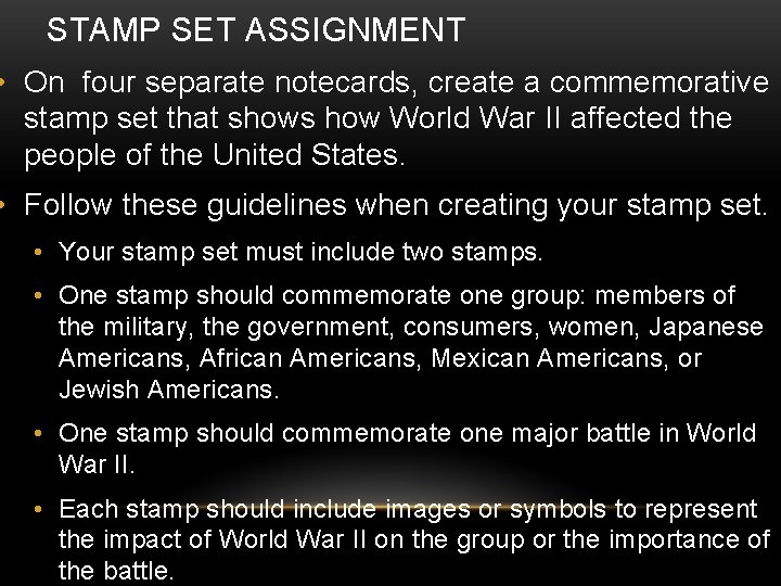 STAMP SET ASSIGNMENT • On four separate notecards, create a commemorative stamp set that