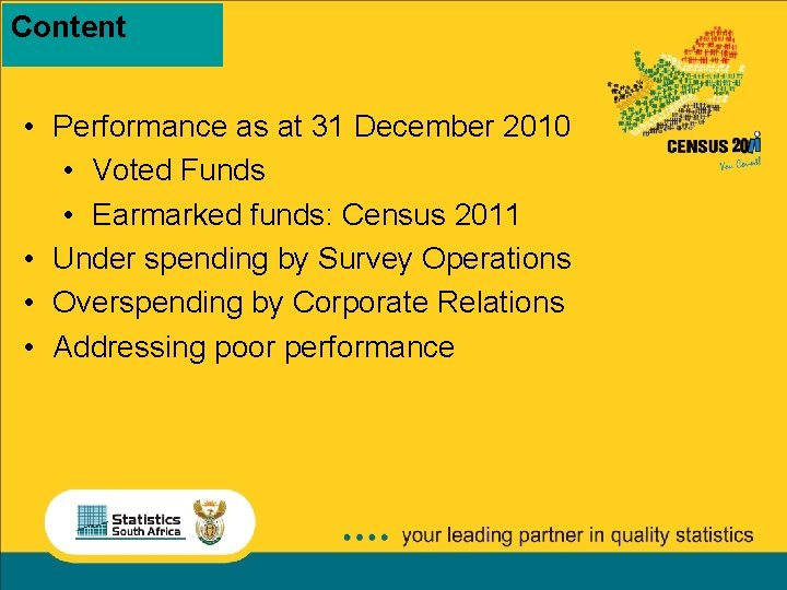 Content • Performance as at 31 December 2010 • Voted Funds • Earmarked funds: