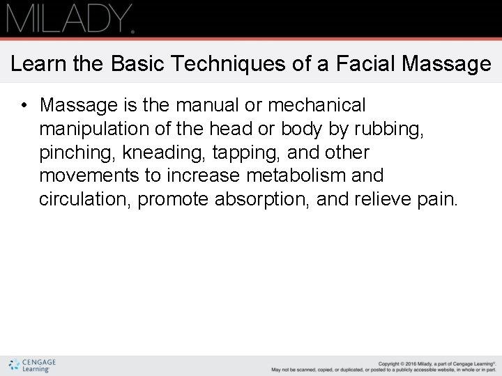 Learn the Basic Techniques of a Facial Massage • Massage is the manual or
