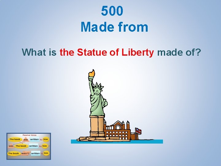 500 Made from What is the Statue of Liberty made of? 
