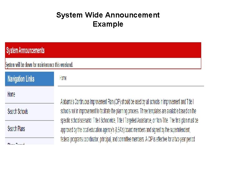 System Wide Announcement Example 