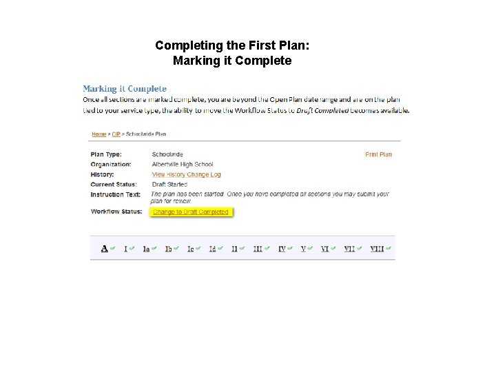 Completing the First Plan: Marking it Complete 
