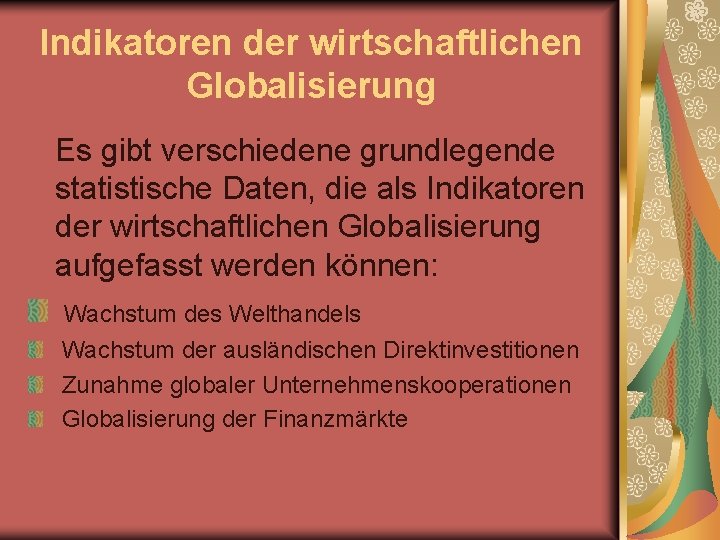 Was Versteht Man Unter Globalisierung Die Globalisierung Unter Globalisierung versteht man der Vorgang
