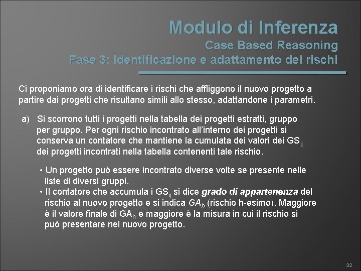 Modulo di Inferenza Case Based Reasoning Fase 3: Identificazione e adattamento dei rischi Ci