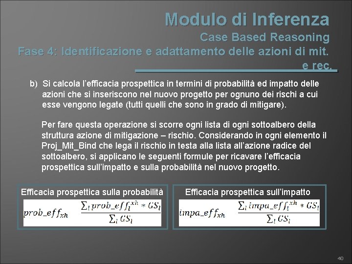 Modulo di Inferenza Case Based Reasoning Fase 4: Identificazione e adattamento delle azioni di