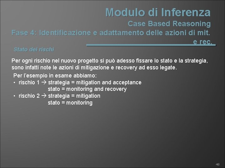 Modulo di Inferenza Case Based Reasoning Fase 4: Identificazione e adattamento delle azioni di