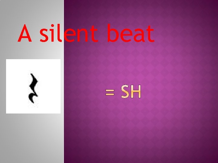 A silent beat 