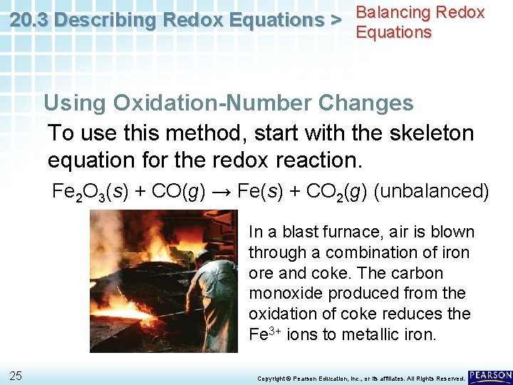 20. 3 Describing Redox Equations > Balancing Redox Equations Using Oxidation-Number Changes To use