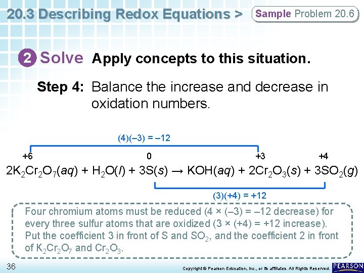 20. 3 Describing Redox Equations > Sample Problem 20. 6 2 Solve Apply concepts