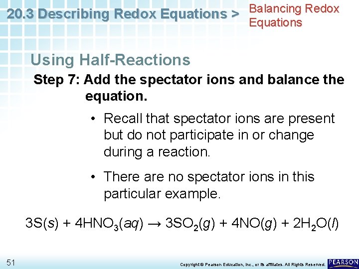 20. 3 Describing Redox Equations > Balancing Redox Equations Using Half-Reactions Step 7: Add